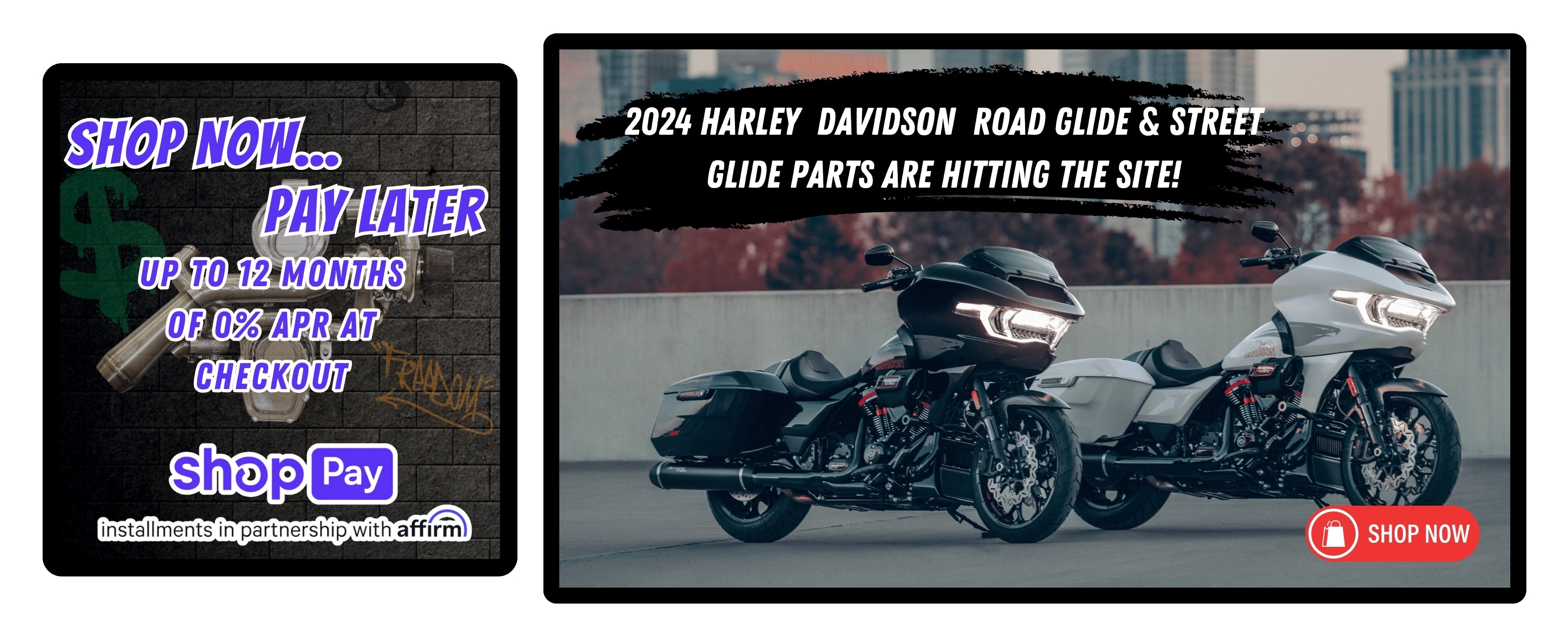 Shop Now, Pay later banner.  New Harley Davidson Road Glide Models linking to new parts